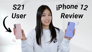 iPhone 12 Review | From a Samsung S21 User