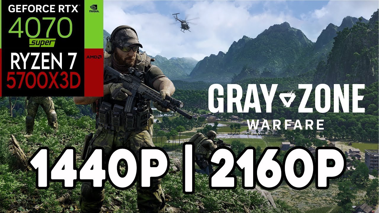 Gray Zone Warfare RTX 4070 Super Ryzen 7 5700x3D 1440p 2160p gray-zone-warfare-rtx-4070-super-ryzen-7-5700x3d-1440p-2160p