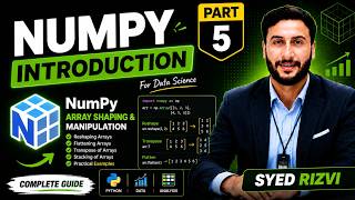 NumPy Introduction Part 5 | Array Reshaping, Flatten & Transpose | NumPy Tutorial