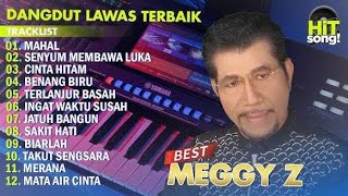 MEGGY Z FULL ALBUM DANGDUT LAWAS NOSTALGIA TERPOPULER LEGEND TERBAIK TANPA IKLAN 