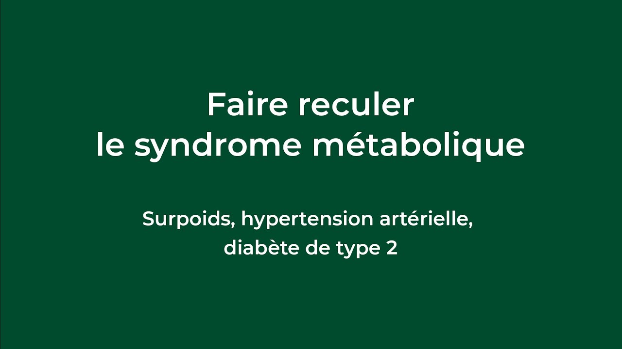 Conférence : « Faire reculer le syndrome métabolique »