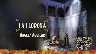 Download Lagu 5. La Llorona - Ángela Aguilar (Audio Oficial) MP3