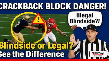 What Makes a Crack Back Block Illegal?