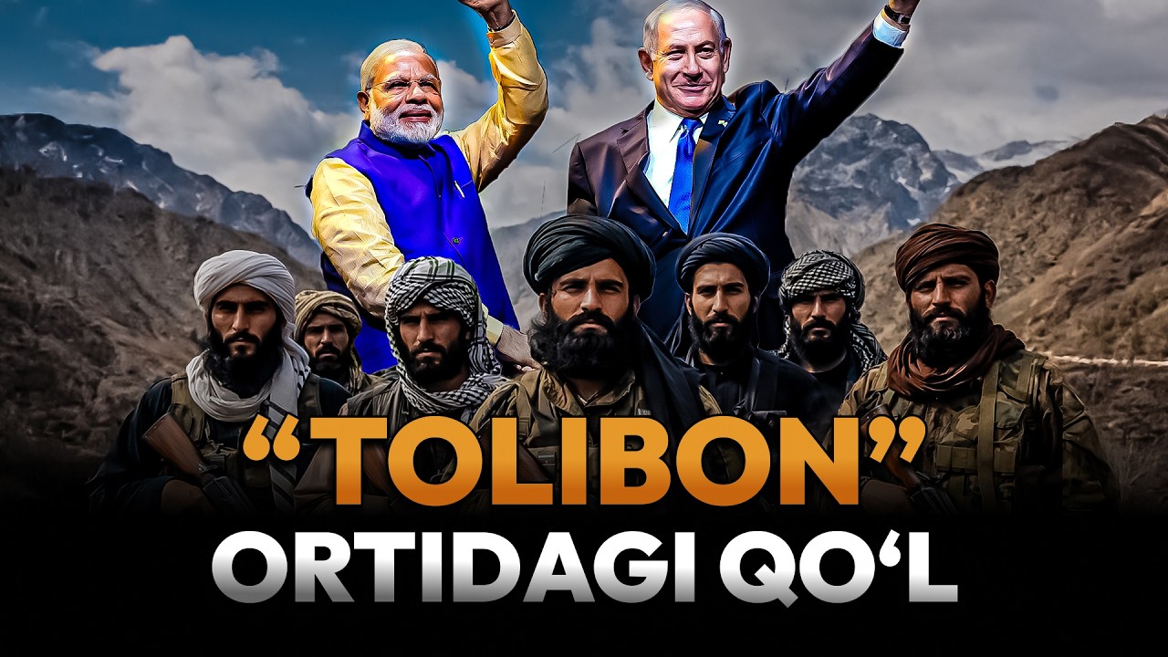 Hindiston va Isroil “Tolibon” bilan yashirin ittifoqdami?