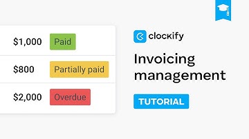 Invoices - Management | Clockify Tutorial (2025)