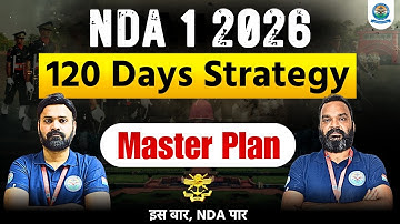 NDA 1 2026 Masterplan | How to Crack NDA in First Attempt 🔥 Last 120 days Strategy for NDA Exam
