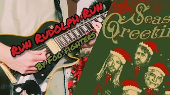 Run Rudolph Run - Foo Fighters Guitar Cover Run Rudolph Run - Foo Fighters Guitar Cover