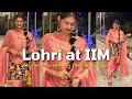 IIM Lohri Celebration *My Dance Performance | Behind the Scenes #iimlife #iim #dance #collegelife