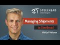 Managing shipments in steelheads manufacturing erp