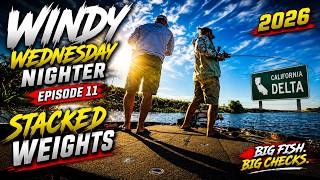 Windy Wednesday Nighter Episode 11 - Stacked Weights!