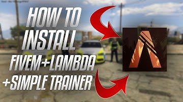 How To Install GTA 5 RP/FiveM & Lambda Menu + Simple Trainer