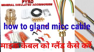 HOW TO TERMINATE MICC CABEL AND PUT ONE SHROUD GLAND 2022 QATAR HINDI ME BODY AND POT MAKE MIC
