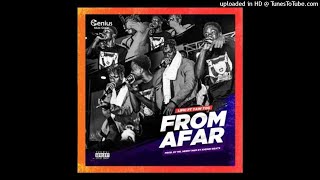 Itzlific Ft. Yaw Tog - From Afar Clean