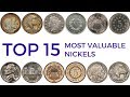 TOP 15 MOST VALUABLE NICKELS – Rare Nickels  in Pocket Change Worth Money (Buffalo, Liberty,Shield)