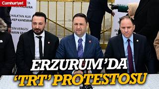 Erzurumda Trt Protestosu Vergi̇leri̇mi̇zi̇ Helal Etmi̇yoruz