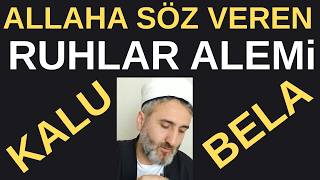 Kalu Belaallahccle Ruhlarin lk Karilamasi Ve Szlemesruhlar Alemruhhayatson Dakkahaber