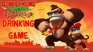 Donkey Kong Country Returns Drinking Game - Part 3
