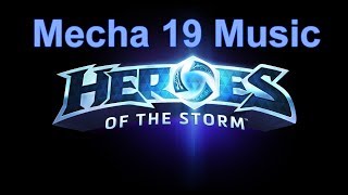Mecha 19 Music | Heroes of the Storm Music