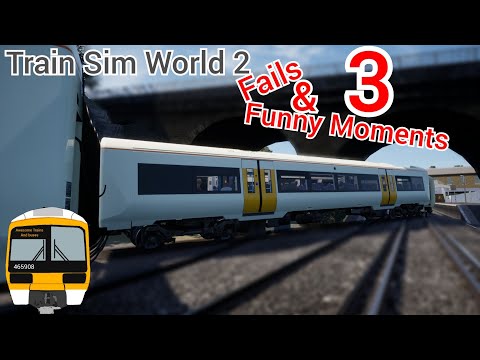 Train Sim World 2 - Fails And Funny Moments Part 3! (Southeastern High Speed And More!)