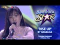 Angelika wows the Star Agents with &quot;Rise Up&quot; by Andra Day | BORN TO BE A STAR