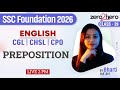 SSC English Classes 2026 | Preposition | SSC CGL/CHSL/CPO English Class By Bharti Mam