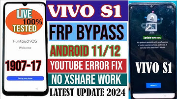 Vivo S1 Android 11/12 FRP Bypass | V1907_19 Bypass FRP Lock | Fixed Google Play (Without PC) 2024