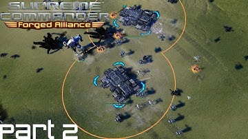 Supreme Commander FAF Forged Alliance Co Op Campaign Part 2