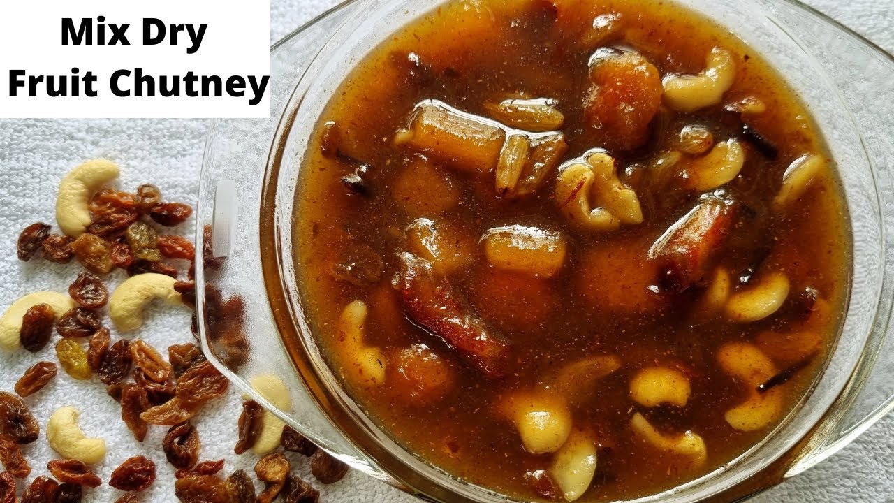 Mix Dry Fruit Chutney Recipe Bengali Style Bengali Sweet & Sour