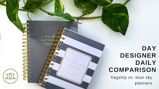 Day Designer Daily Comparison | Flagship vs. Blue Sky Planners