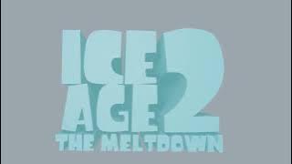 Ice Age 2 The Meltdown (2016) Title Cards
