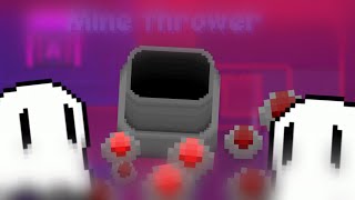 Introducing The New Turret Mine Thrower