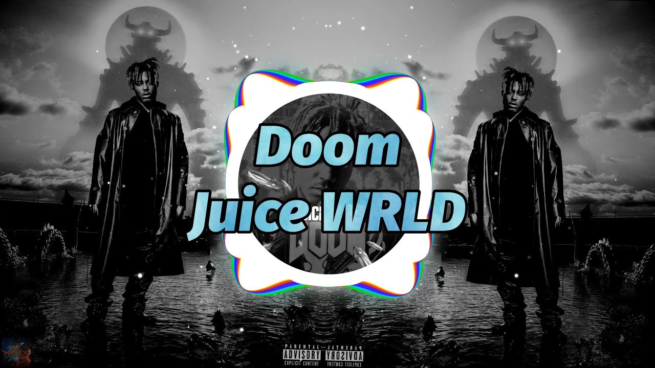 Doom - song and lyrics by Juice WRLD