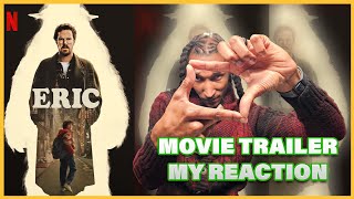 Reaction to Netflix's 'Eric' Official Trailer | Emotional & Intense!