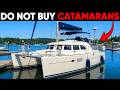 The 5 WORST Catamarans to Buy in 2026 (Avoid These)