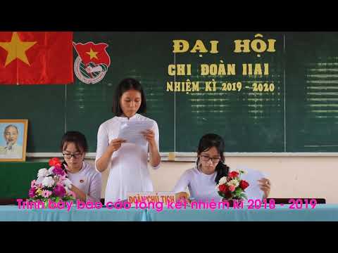 Video Đại hội Chi đoàn 11A1, nhiệm kì 2019 - 2020 - youtube