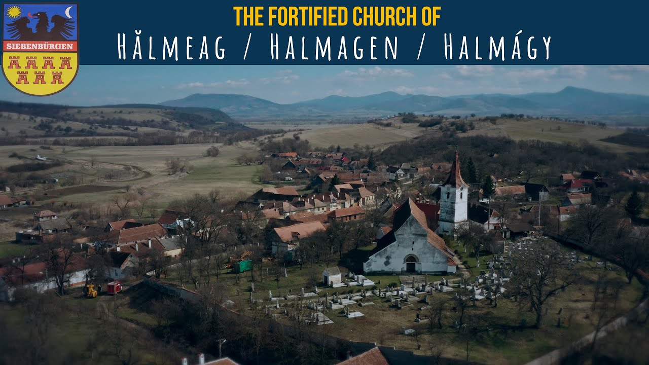 Biserica fortificată din Hălmeag / Halmagen / Halmágy