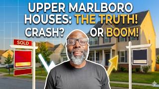 The Shocking Truth About Upper Marlboro Houses Right Now (2026 Market Update)
