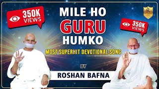 mile-ho-guru-humko-by-roshan-bafna