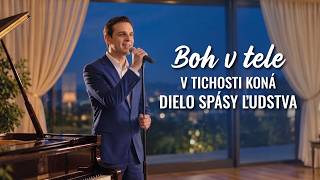 Oslavná pieseň „Boh v tele v tichosti koná dielo spásy ľudstva“