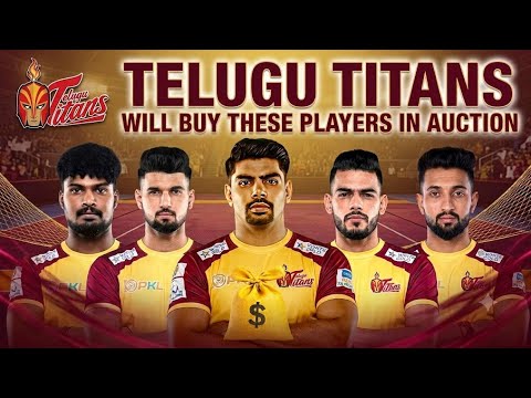 Pro Kabaddi Season 13 : Telugu Titans Target Players List | Telugu Target Players For PKL 13