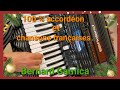 100  accordon et chansons franaises  avec bernard garnica