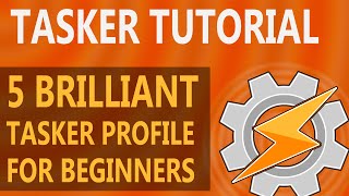 Celebrity 5 Useful Tasker Profiles for Beginners (Part 1) Wealth