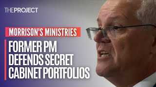 Former Prime Minister Scott Morrison Defends Secret Cabinet Portfolios