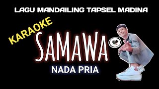 Karaoke SaMaWa Lagu Mandailing Tapsel Madina