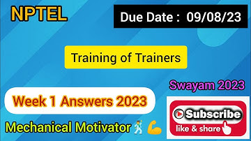 Training of Trainers | Week 1 Quiz | Assignment 1 Solution | NPTEL | SWAYAM 2023