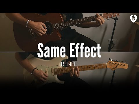 Same Effect - BENEE (Acoustic & Electric Guitar Cover)