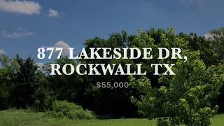 877 Lakeside Dr Rockwall TX $55,000
