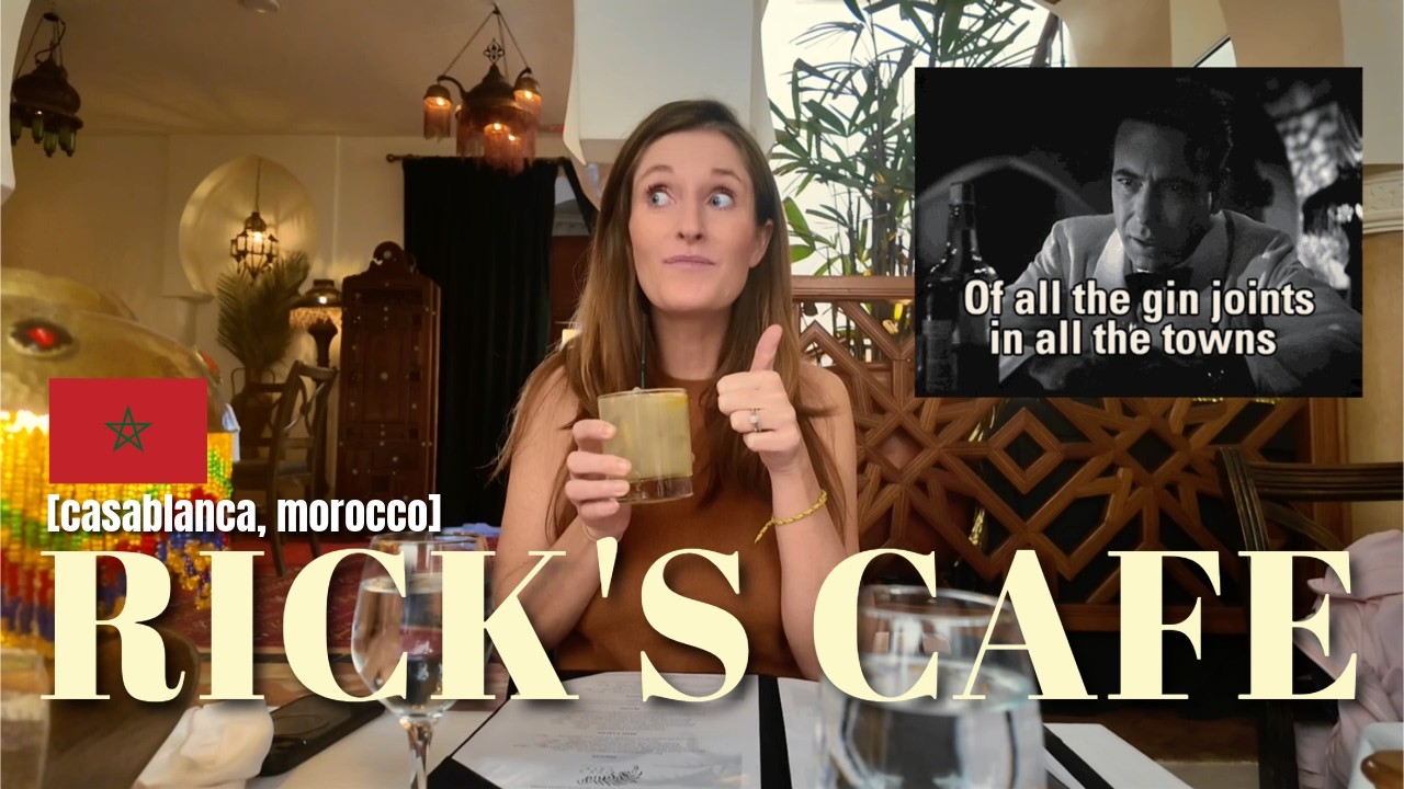 Rick’s Café in Casablanca… ICONIC or OVERRATED?