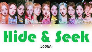 LOONA (이달의 소녀) - Hide &amp; Seek (숨바꼭질) | Color Coded HAN/ROM/ENG Lyrics