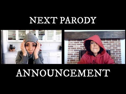 NEXT PARODY ANNOUNCEMENT...
